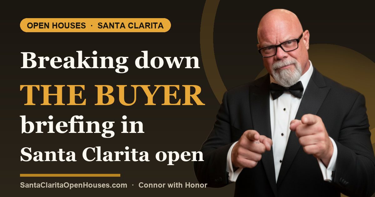 Breaking down the buyer briefing in Santa Clarita open houses via Zoom in 2025