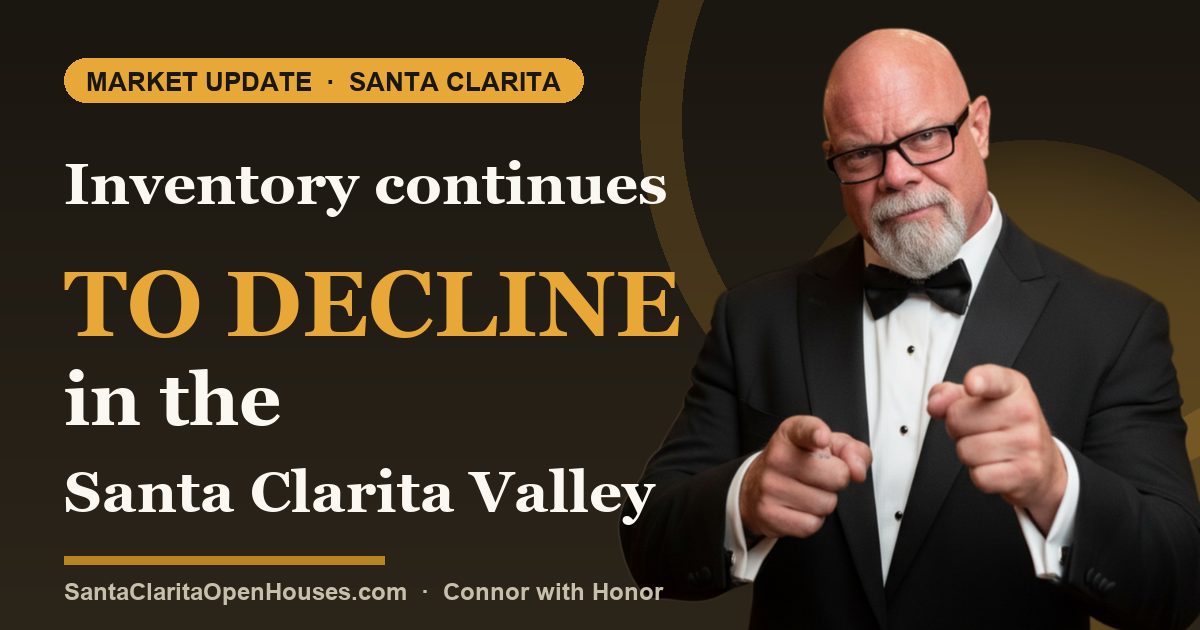 Inventory continues to decline in the Santa Clarita Valley Cities - 08.27.2025