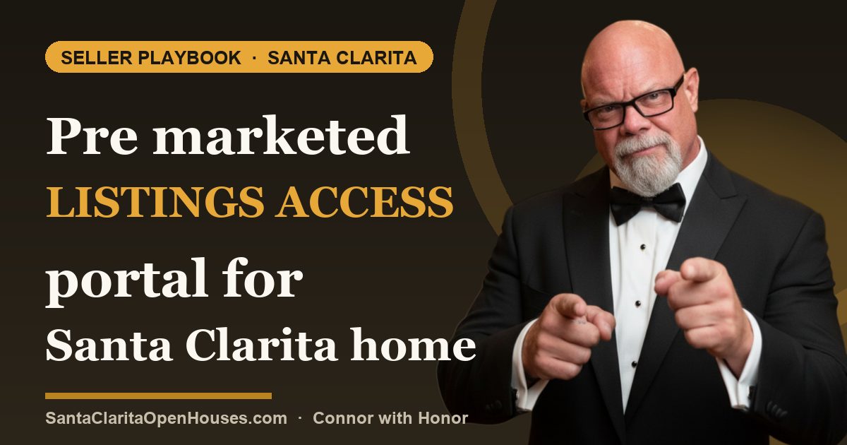 Pre marketed listings access portal for Santa Clarita home buyers and sellers