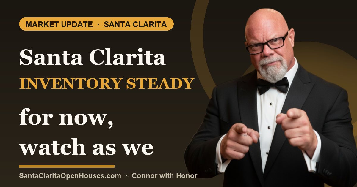 Santa Clarita inventory steady for now, watch as we get into August 2024