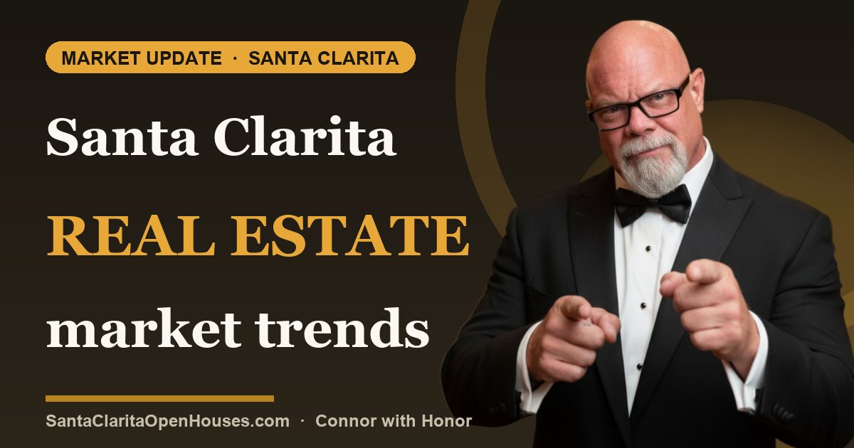 Santa Clarita real estate market trends