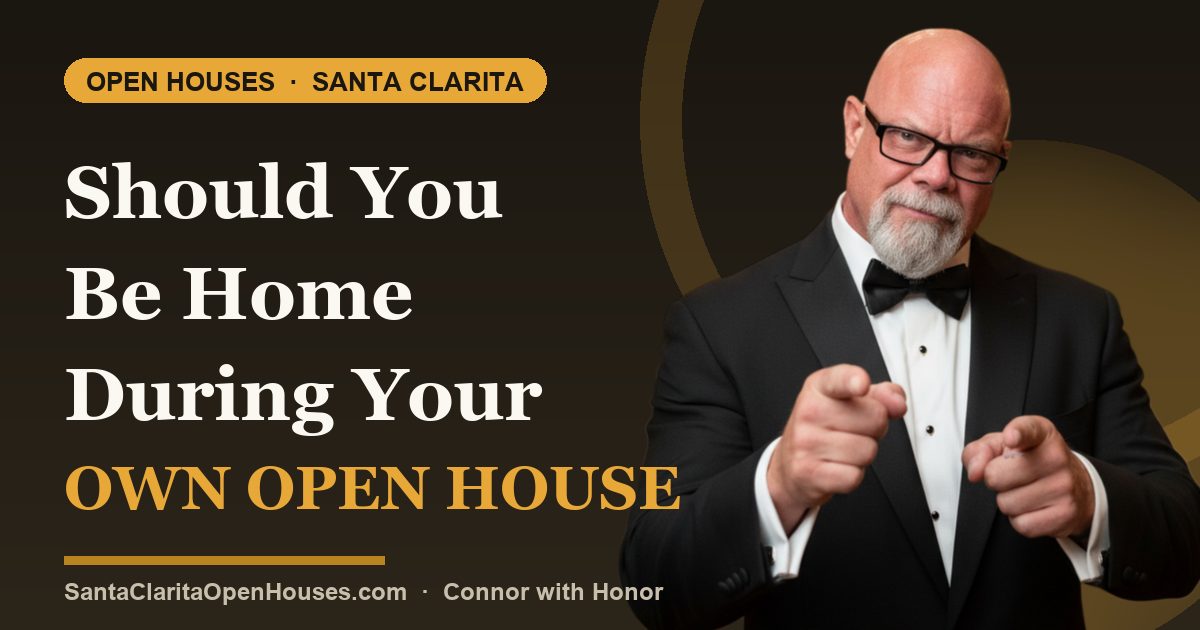 Should You Be Home During Your Own Open House? A 27-Year Answer