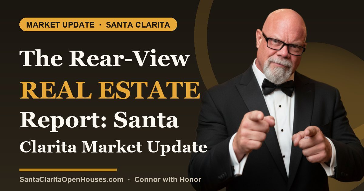 The Rear-View Real Estate Report: Santa Clarita Market Update, Hidden Inventory