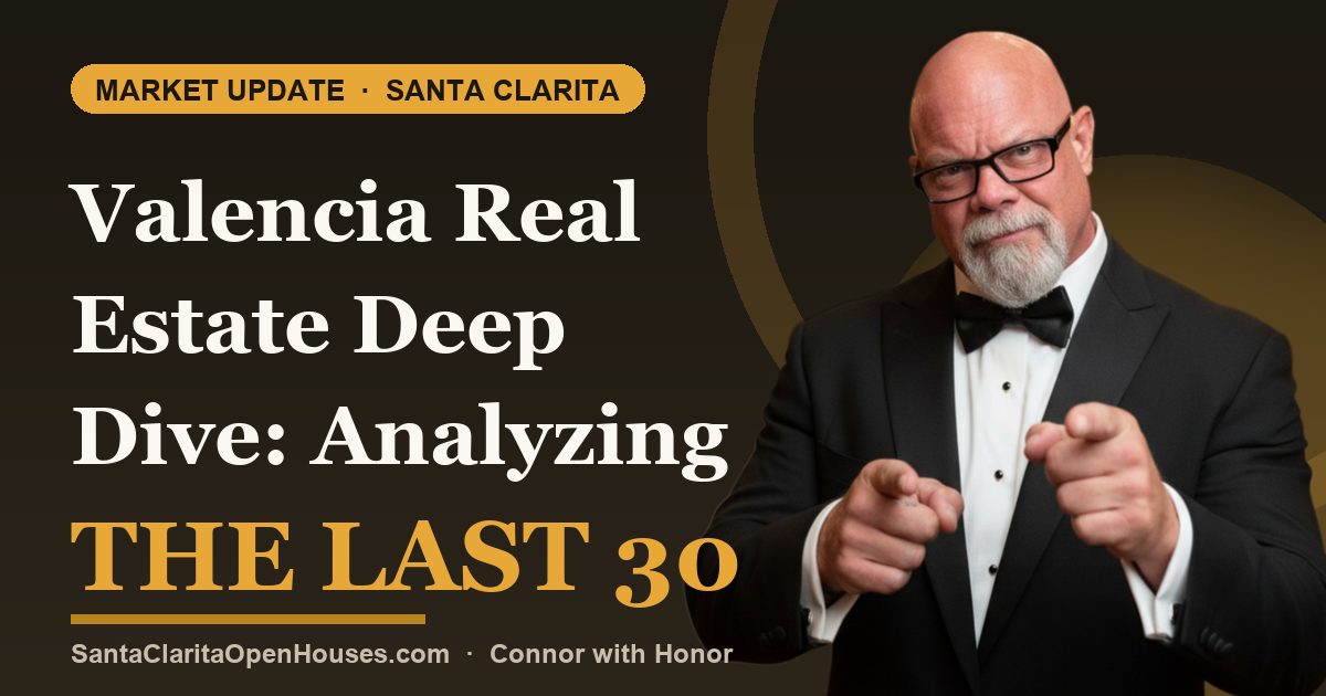 Valencia Real Estate Deep Dive: Analyzing the Last 30 Days of SOLD Homes 2025