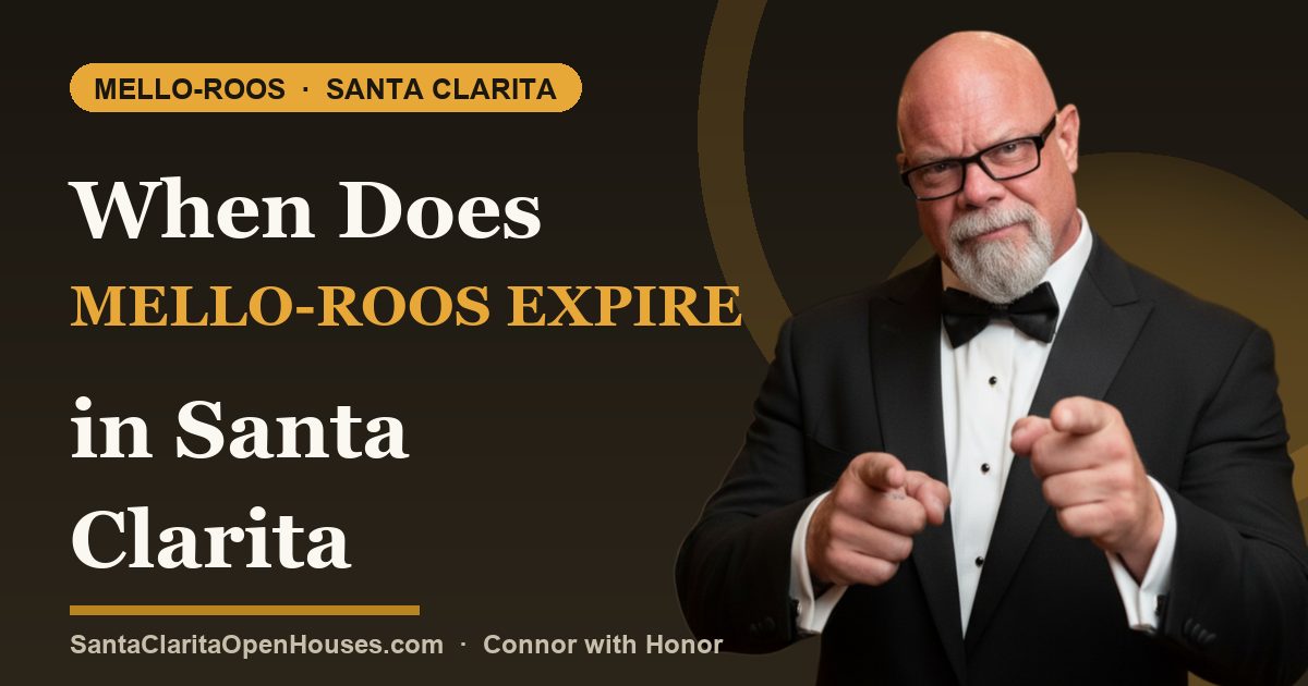 When Does Mello-Roos Expire in Santa Clarita?